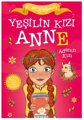 YEŞİLİN KIZI ANNE 3 - ADANIN KIZI  (ÇOCUKLAR İÇİN)
