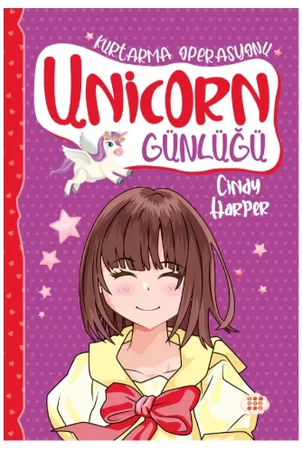 UNİCORN GÜNLÜĞÜ - 6 KURTARMA OPERASYONU