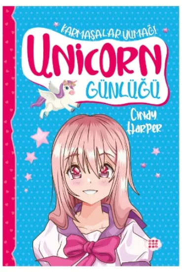 UNİCORN GÜNLÜĞÜ - 5 KARMAŞALAR YUMAĞI