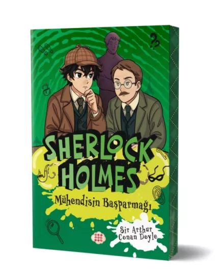 SHERLOCK HOLMES - MÜHENDİSİN BAŞPARMAĞI