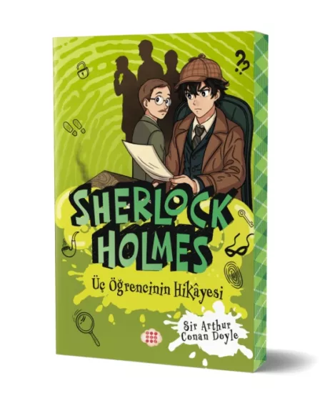 SHERLOCK HOLMES - ÜÇ ÖĞRENCİNİN HİKAYESİ