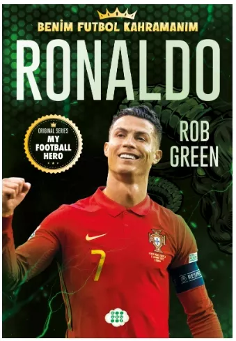 RONALDO – BENİM FUTBOL KAHRAMANIM