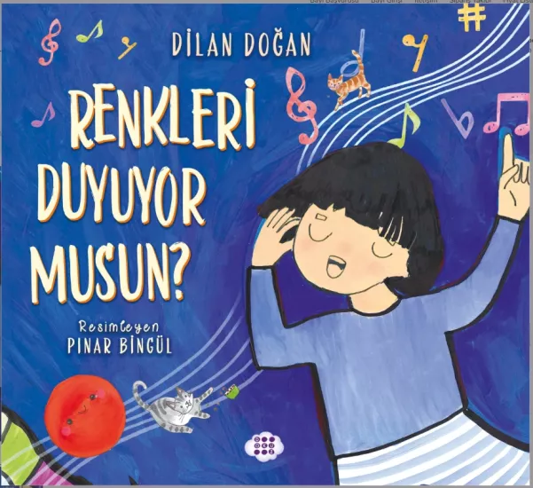 RENKLERİ DUYUYOR MUSUN ?