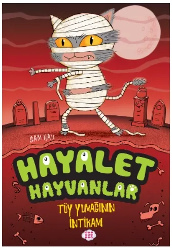 HAYALET HAYVANLAR 2 - TÜY YUMAĞININ İNTİKAMI