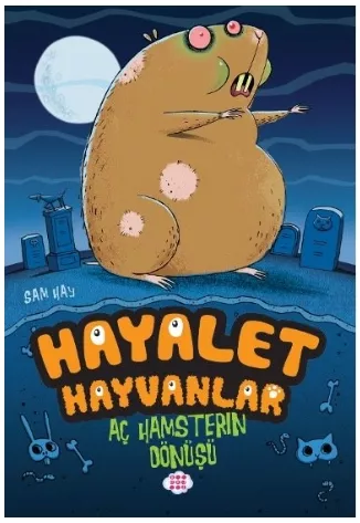 HAYALET HAYVANLAR 1 - AÇ HAMSTERIN DÖNÜŞÜ
